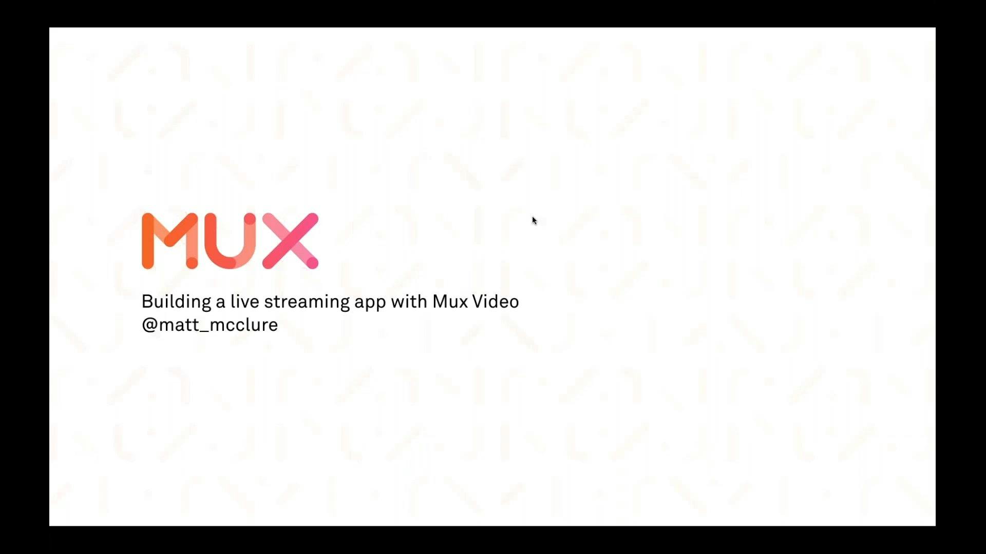 Webinar: How to build a live streaming app with Mux Video