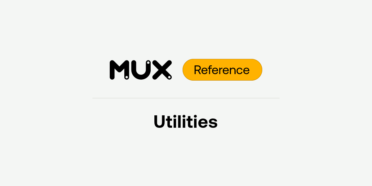 Utilities | API reference
